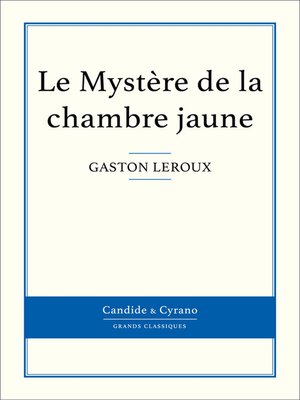 cover image of Le Mystère de la chambre jaune